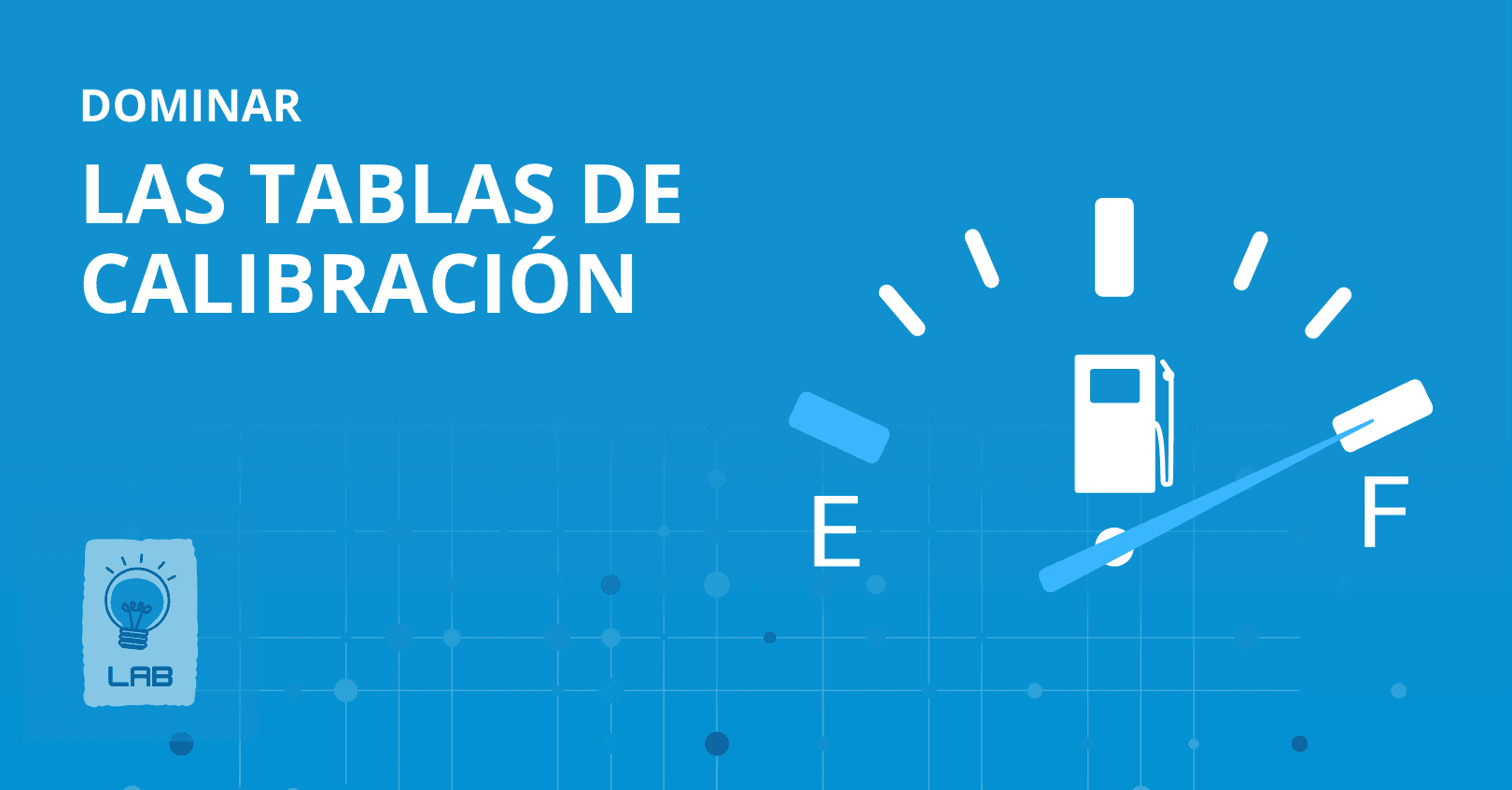 Dominar las tablas de calibración