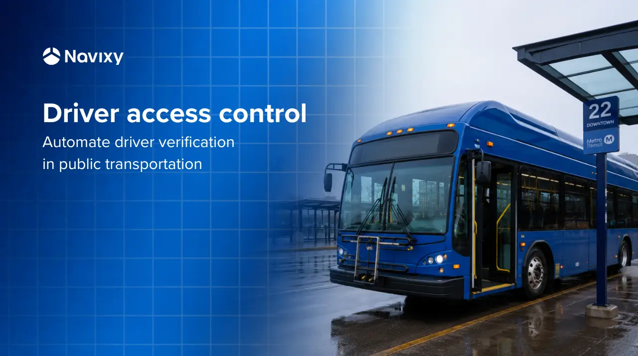 Driver verification and driver access control