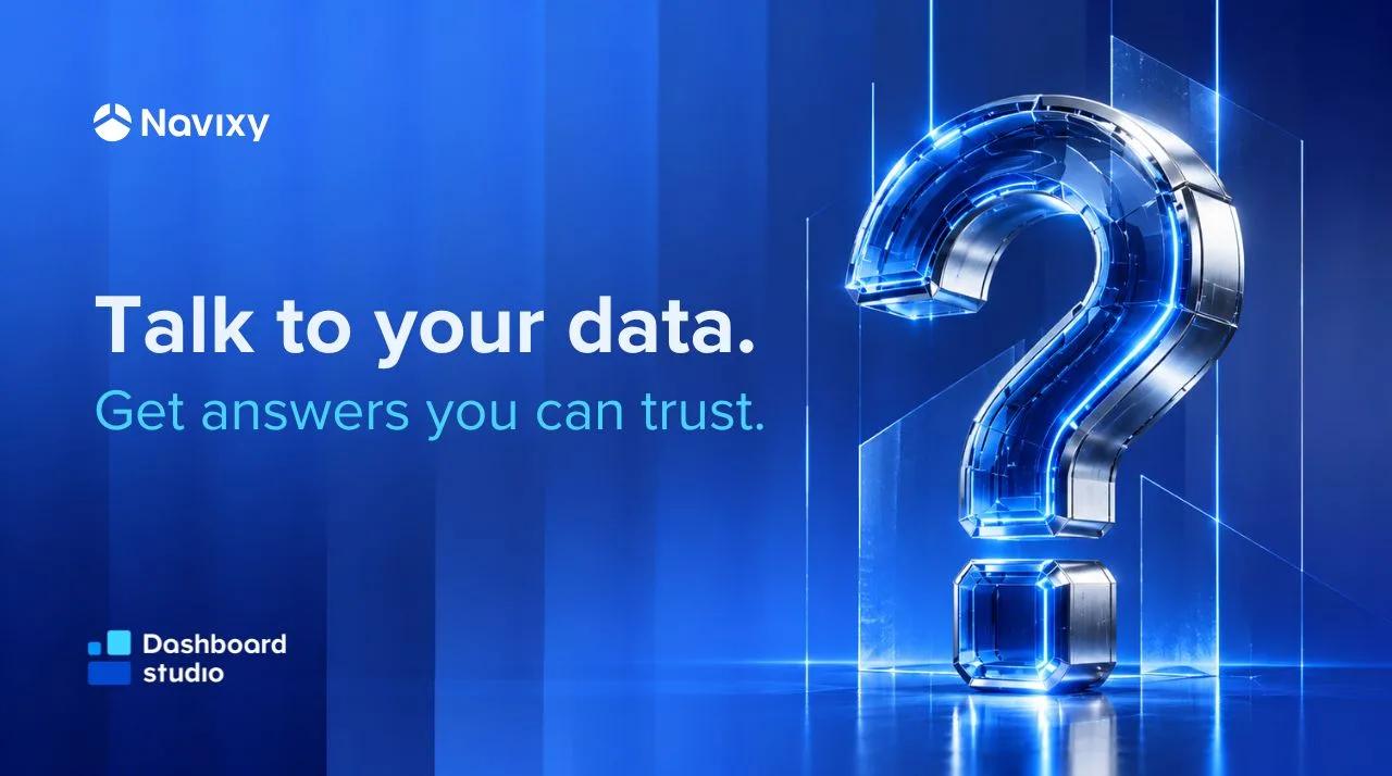 Navixy Dashboard Studio key visual, a glowing 3D question mark beside the line "Talk to your data. Get answers you can trust."