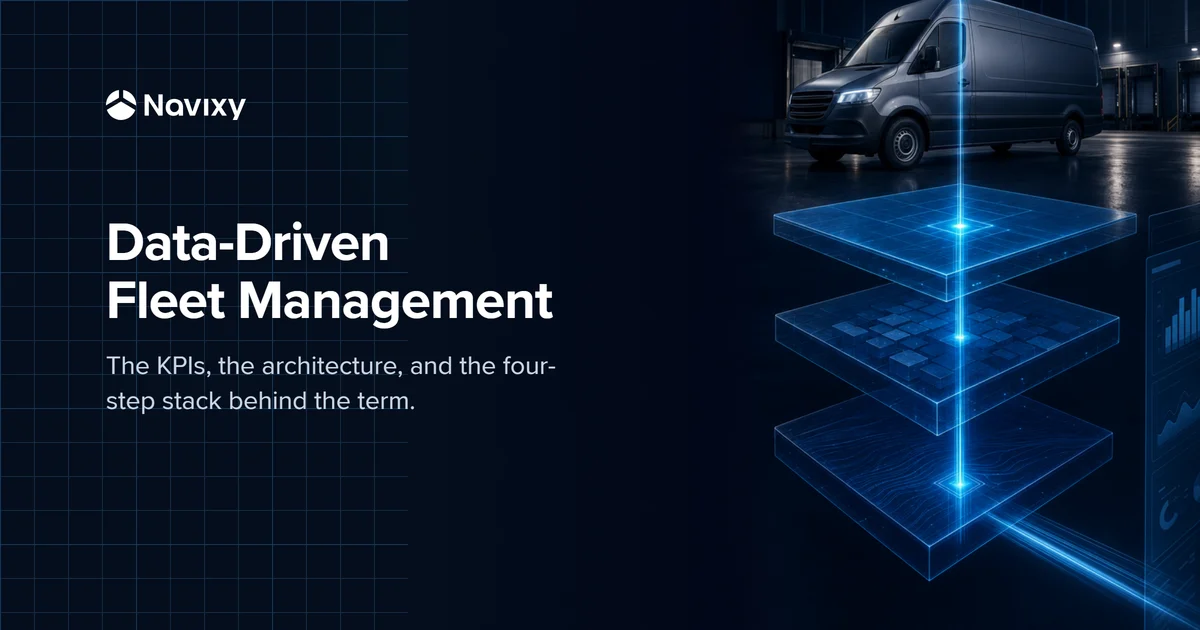 A commercial van's telematics feed passes through three stacked data layers — raw, transformation, and business metrics — into a dashboard, illustrating the layer structure behind data-driven fleet management.