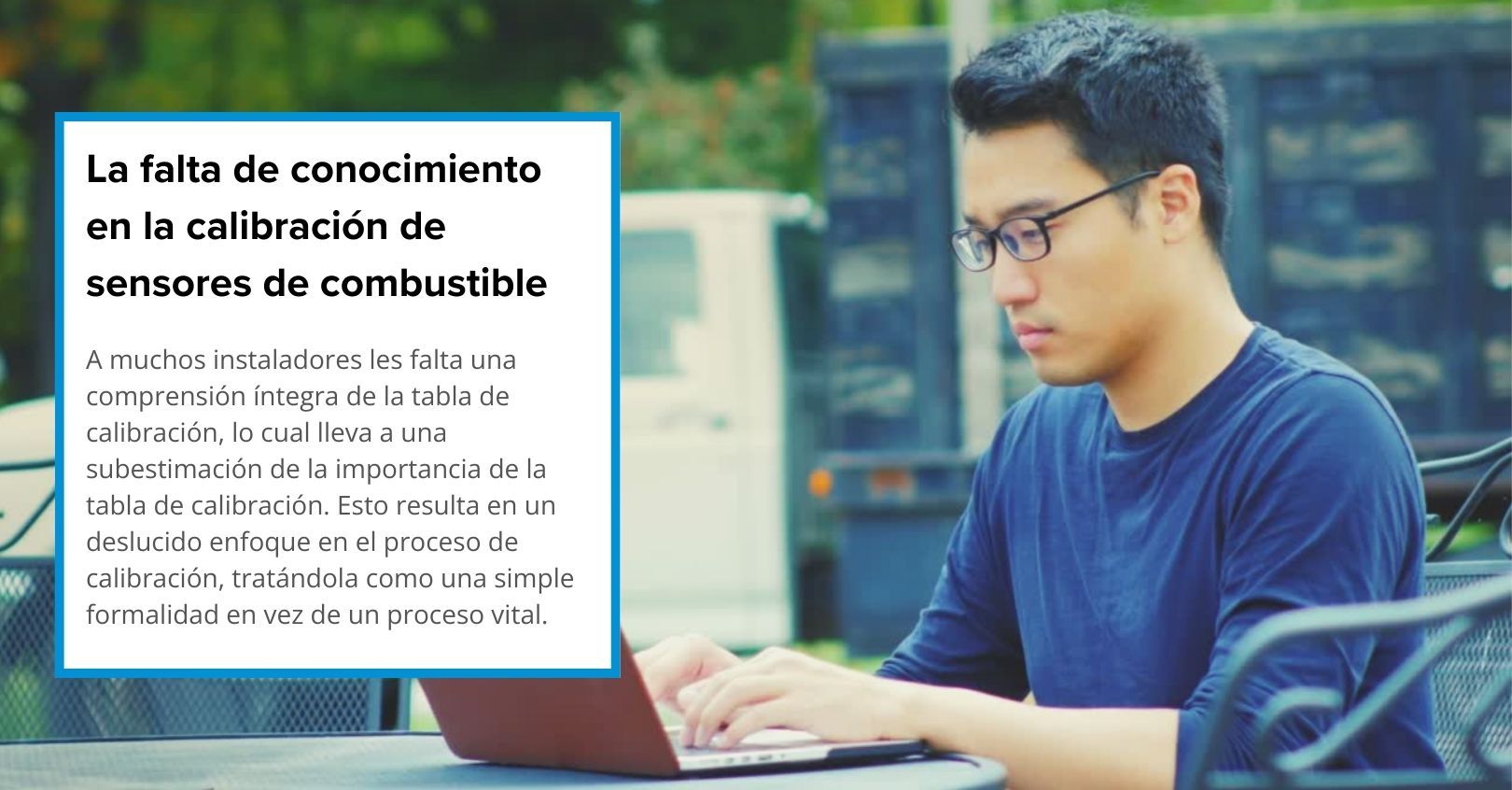 La falta de conocimiento en la calibración de sensores de combustible